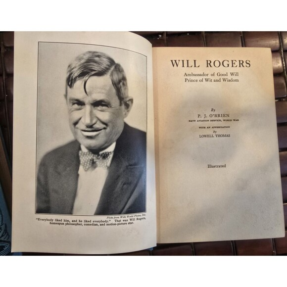 Will Rogers Ambassador of Good Will Prince of Wit and Wisdom by PJ OBrien 1st Ed - Picture 5 of 6